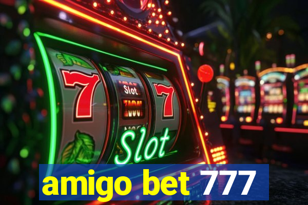 amigo bet 777